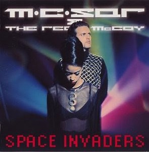 M.C.Sar & The Real McCoy - Space Invaders