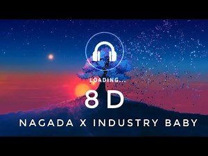 nagada x industry baby 8D audio ⚡#music #8d #lyrics #trending