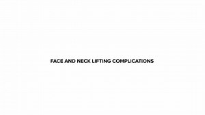 Facelift Episode 32. Face and Neck Lifting Complications