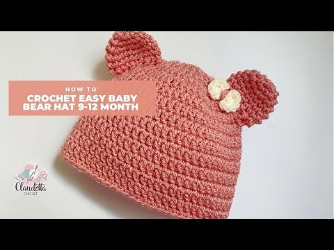 CROCHET Baby Teddy Bear Hat 9-12 Month (BEGINNER)