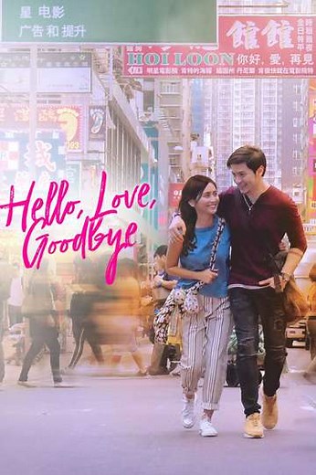 Hello, Love, Goodbye (2019) - Movie