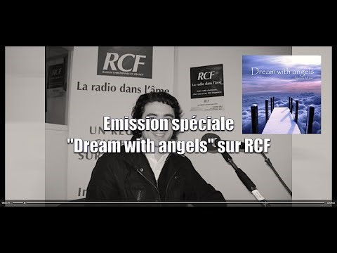 ARCHIVE : Emission spéciale "Dream with angels" sur RCF - Studio de Radio La Rochelle (2011)