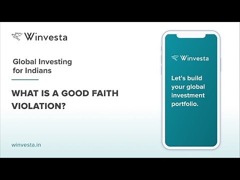 What is a Good Faith Violation?