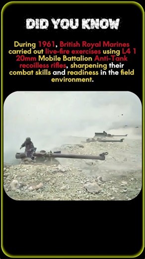 Royal Marines Live-Fire Anti-Tank Drill 1961