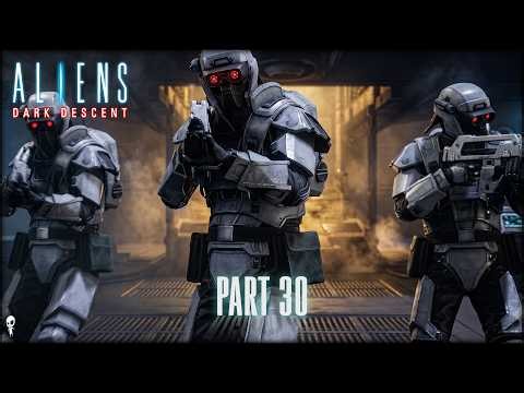 To The Spire! / Aliens: Dark Descent // Nightmare Mode // Part 30