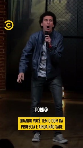 Quando você tem o dom da profecia, mas ainda não sabe #StandUpNoComedyCentral