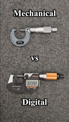 Mechanical vs Digital Micrometers