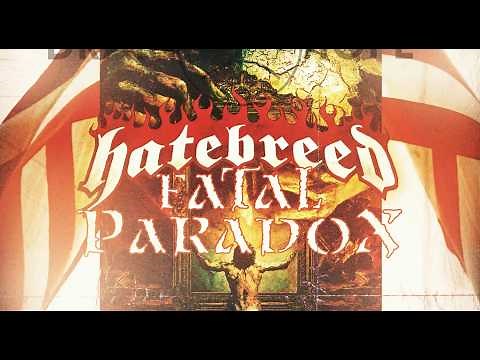 Hatebreed - "Fatal Paradox" - Official Visualizer
