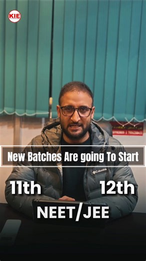 New Batches for Class 11th 12th and NEET/JEE. Total fee ₹28000 Hostel Accommodation at lowest charges. #kie_topfaculty #crackneetwithkie #kie_successstories #kie_jee_coaching #educationinkashmir | KIE Srinagar