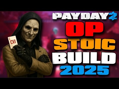 Payday 2 Stoic Build In 2025 (DSOD BUILD)