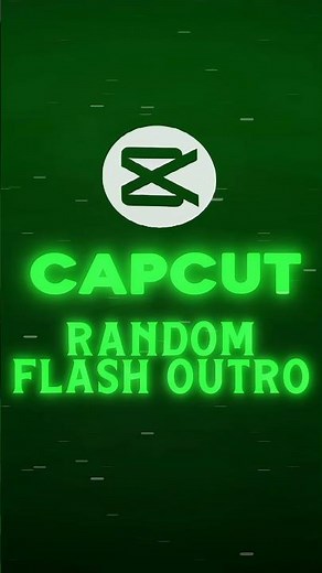 CapCut | Random Flash Outro Tutorial 🔥💀 | #shorts #tutourial