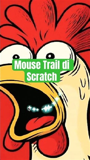 Cara Cepat Bikin Mouse Trail Keren di Scratch