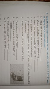 Write M if the underlined verbs are used as main verbs and H if... | Filo