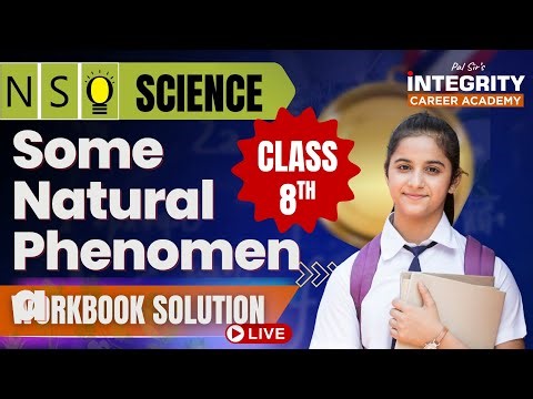 Class 8th NSO Chapter - Some Natural Phenomena workbook solution #scienceolympiad #nso