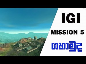 igi_1 mission 5 Radar Base game play \igi_1 mission 5 sinhala game play