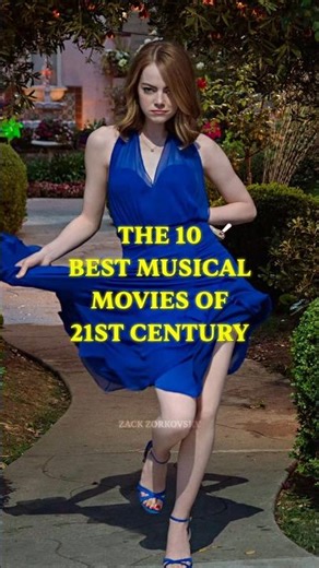 The 10 Best Musical Movies of 21st Century