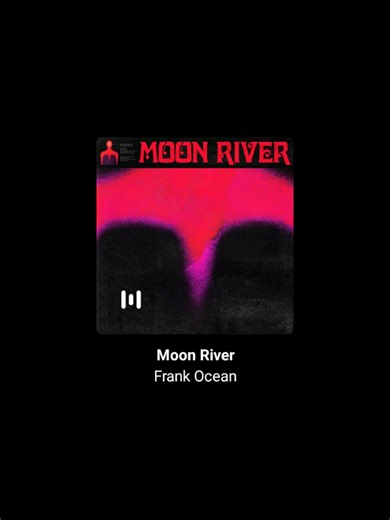 #frankocean #moonriver #song #lyrics #foryou | moon river by frank ocean