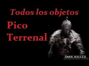 09 Dark Souls 2 Todos los objetos (Pico Terrenal)