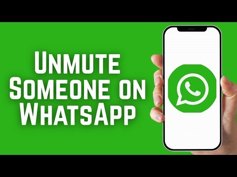 How to Unmute Someone on WhatsApp | WhatsApp Guide