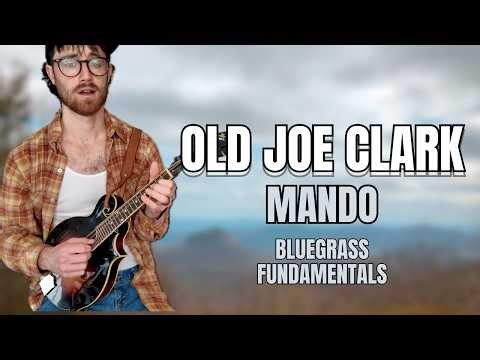 Old Joe Clark Mandolin Lesson - Bluegrass Fundamentals