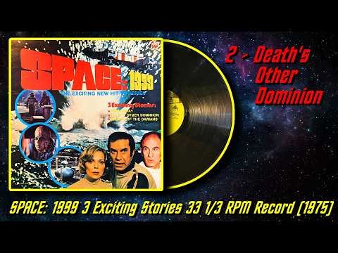 Peter Pan Records SPACE:1999 3 Exciting Stories 33 1/3 RPM Record (2 -Deaths Other Dominion)