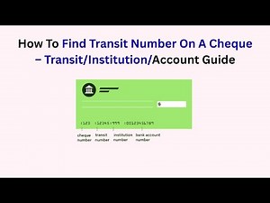 How To Find Transit Number On A Cheque – Transit/Institution/Account Guide