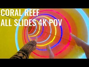Coral Reef Waterpark All Slides