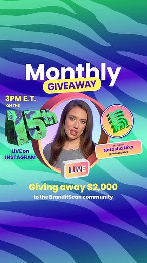 BranditScan on Instagram: "💸 WIN UP TO $2,000 ON INSTAGRAM LIVE! 💸 Tune in to our monthly $2,000 Loyalty Giveaway on June 15th at 3PM EST! Creators who have protected their brands for over 3 months are entered! This month, we’ll be joined by @natashanixx, so make sure to stay tuned on Instagram Live and see if you’re @BranditScan’s loyal winner! 🎉"