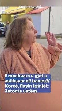 "Jetonte vetëm, ishte e paralizuar"/ E moshuara u gjet e asfiksuar në banesë në Korçë flasin fqinjët