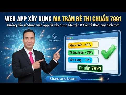 Hướng dẫn Ứng dụng xây dựng Ma trận đề và Đặc tả theo quy định mới