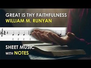 Great Is Thy Faithfulness | Sheet Music with Notes for Recorder, Violin Tutorial | William M Runyan