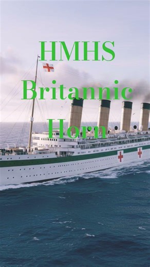 HMHS Britanic Horn
