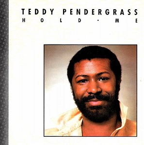 Teddy Pendergrass - Hold Me