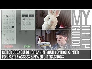 Better Boox Guide: Organize Your Control Center for Faster Access & Fewer Distractions