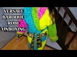 VERSACE BAROQUE ROBE UNBOXING- LUXURY BATHROBE