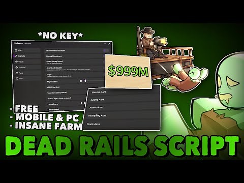 *NEW* Dead Rails OP Script ( Keyless ) INF Money, Kill Aura, Bring Items...