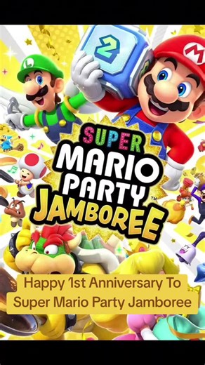 Happy 1st Anniversary To Super Mario Party Jamboree #supermariopartyjamboree #supermario #1stanniversary #anniversary #happyanniversary