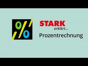 Prozentrechnung | STARK erklärt