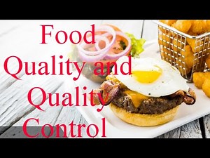 Food quality and quality control