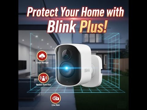 Blink Subscription Plans – Full Home Security with Smart Features