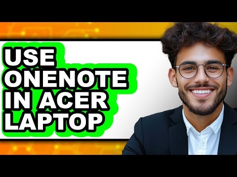 How to Use Onenote in Acer Laptop - Step by Step