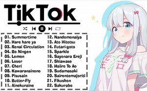 抖音神曲202120首抖音歌曲2021日本 TIK TOK抖音日本音乐热门歌单 2021年抖音最火流行歌曲推荐