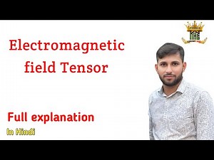 Electromagnetic field tensor ! #Electrodynamics #CSIRnetPhysics #KingOfPhysics ￼#Physics #Tensor