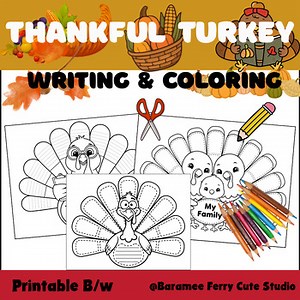 Thanksgiving Thankful Turkey Craft — Gratitude Writing and Coloring Activities