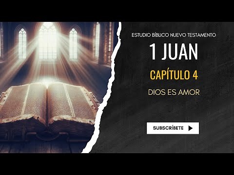 Estudio Bíblico | Dios es amor - REFLEXIÓN.