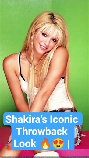 Shakira’s Iconic Throwback Look 🔥😍 | You Won’t Believe This! #Shorts