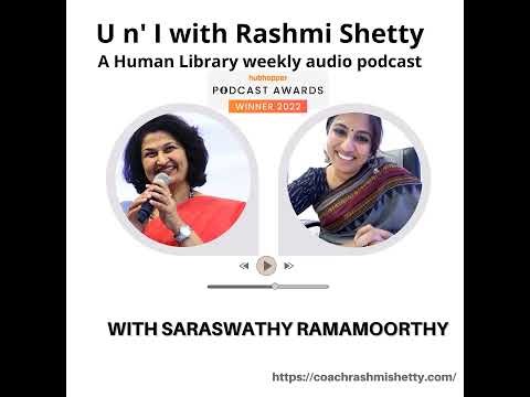 U n’ I with Rashmi Shetty- Saraswathy Ramamoorthy