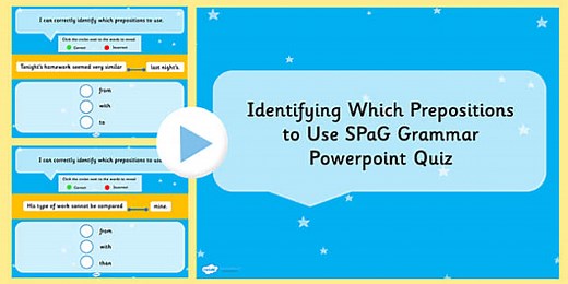 Prepositions KS2 Identifying Which to Use PowerPoint Quiz