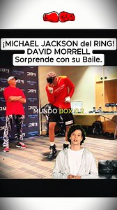 David Morrell El Michael Jackson Del Ring. #box #boxing #ring #sports #fblifestyle | Mundo Box 0.2