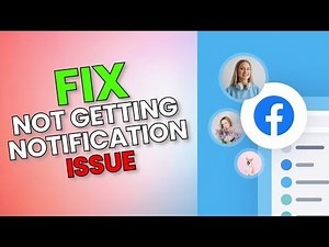 How to Fix Not Getting Notifications on Facebook 2025?